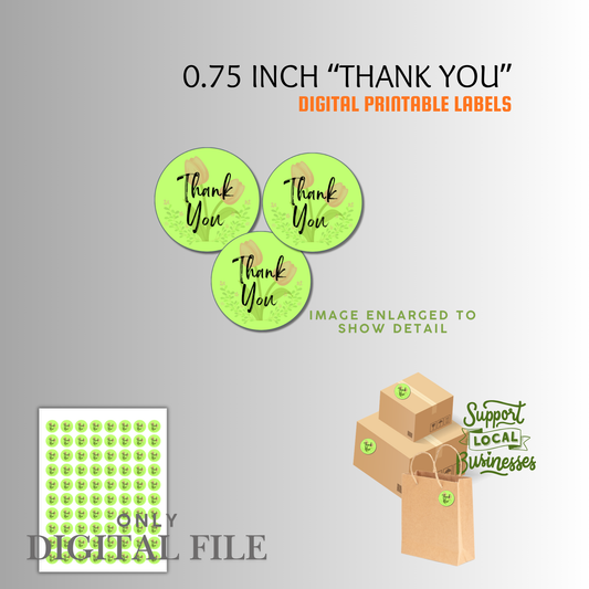 Digital File, Thank You, Green 0.75" Stickers Printable