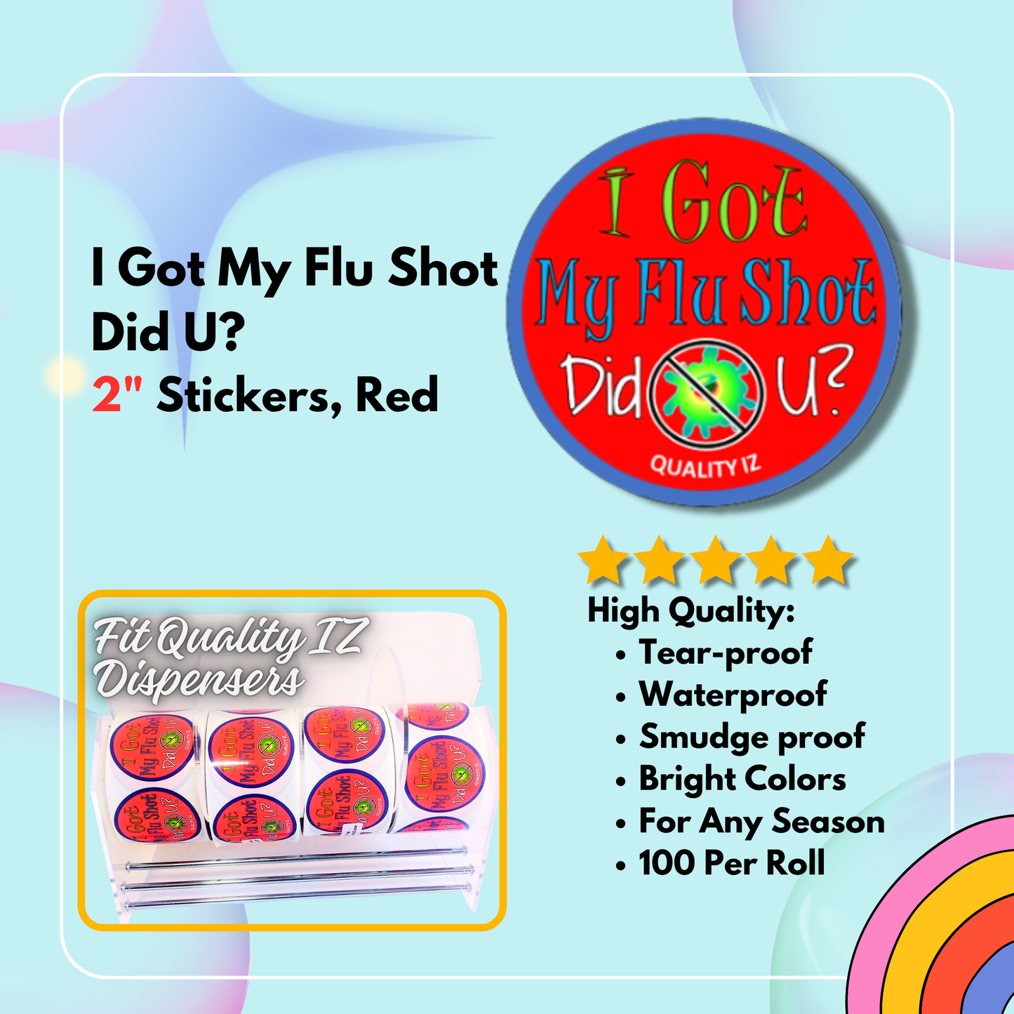 I Got My Flu Shot Did U?, 2" Red Stickers (100/roll)