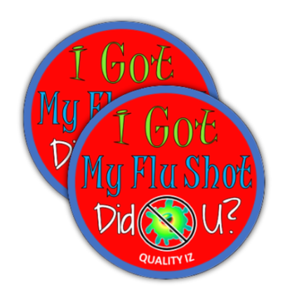 I Got My Flu Shot Did U?, 2" Red Stickers (50-PK)