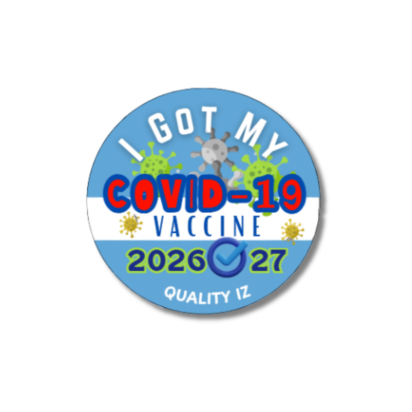 2026-27, I Got My COVID-19 Vaccine, Stickers (100/Roll)