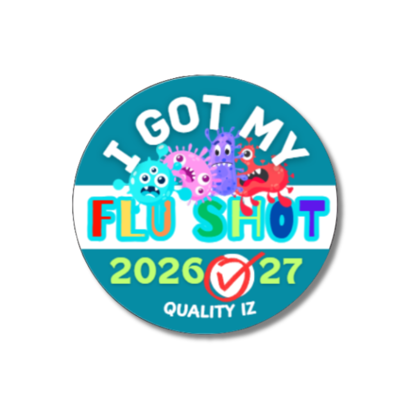 1" I Got My Flu Shot 2026-27 Stickers (100 Per Roll, Turquoise)