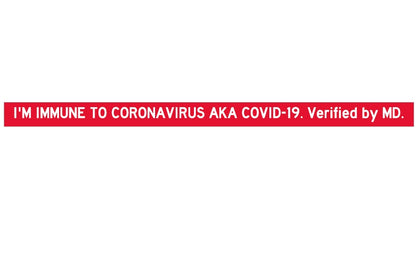 I'm Immune to COVID-19, Verified by MD, 0.5" Wristbands (5-Pk)