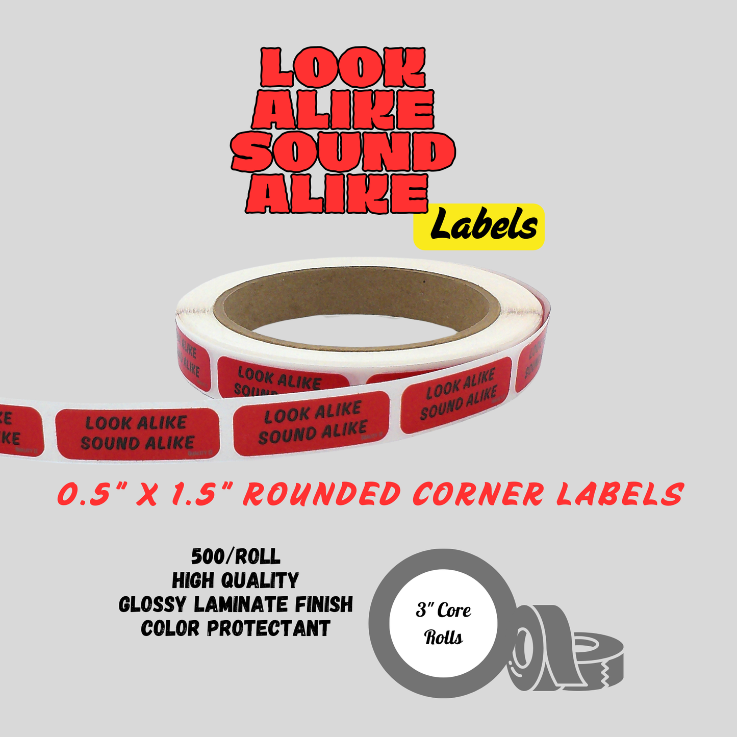 Look Alike Sound Alike, Red Labels 1.5"x0.5" (500/roll)
